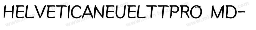 HELVETICANEUELTTPRO MD字体转换